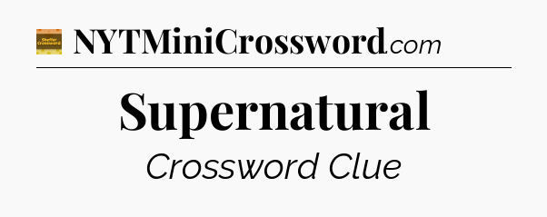 Supernatural - Eugene Sheffer Crossword