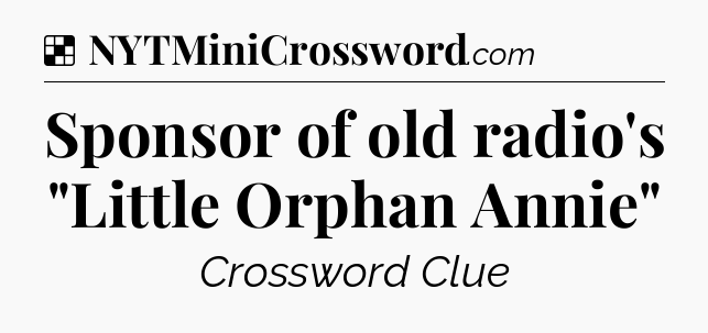 Solution: Sponsor of old radio's 