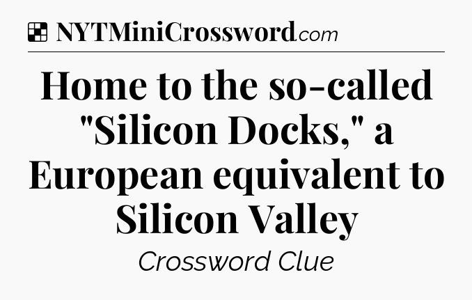 Solution: Home to the so-called 