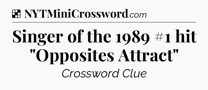 Solution: Singer of the 1989 #1 hit 