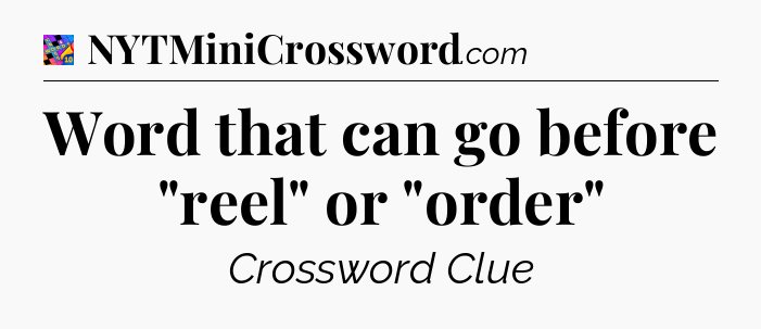 Word that can go before 