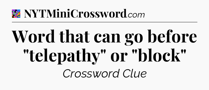 Word that can go before 