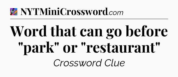 Word that can go before 