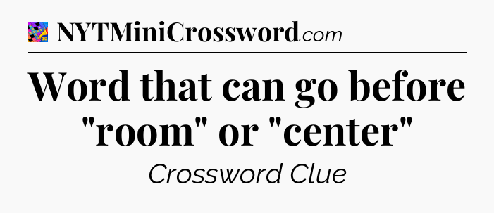 Word that can go before 