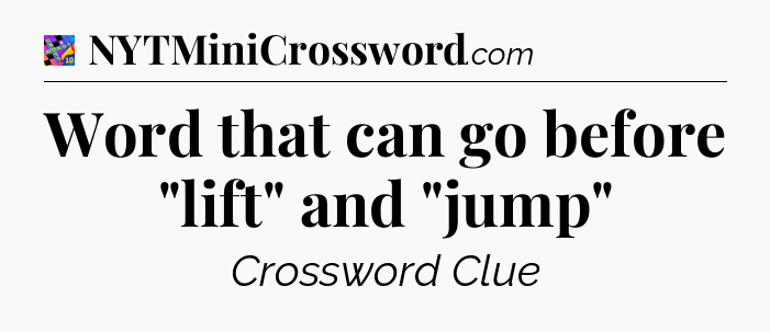 Word that can go before 