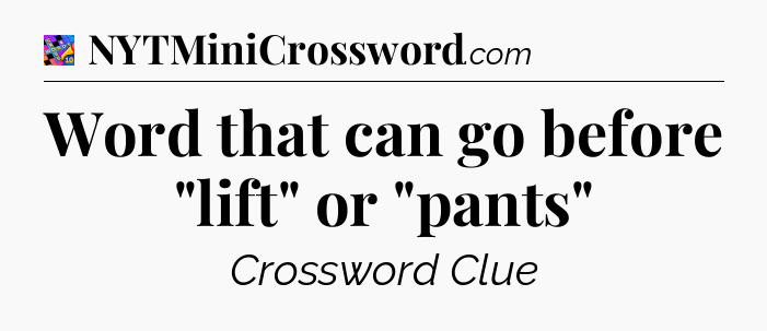 Word that can go before 