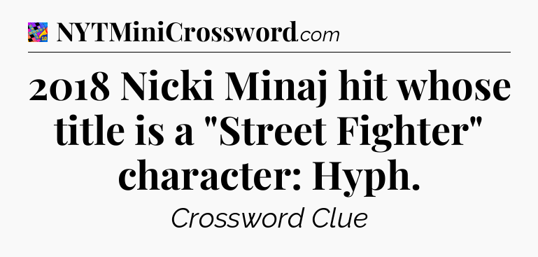 2018 Nicki Minaj hit whose title is a 