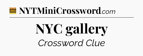 NYC gallery crossword clue Eugene Sheffer