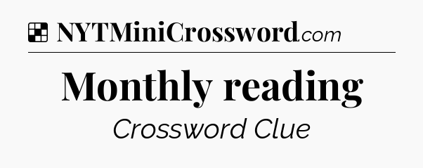 Solution: Monthly reading - NYT Crossword
