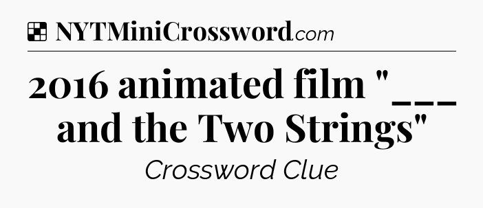 Solution: 2016 animated film 