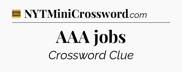 AAA jobs - Eugene Sheffer Crossword