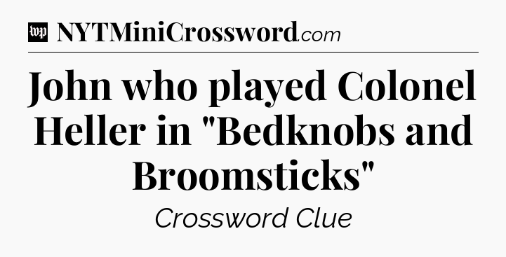 John who played Colonel Heller in 