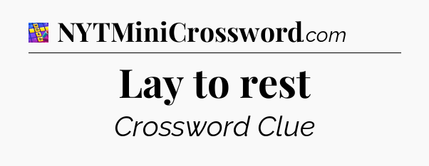 Lay to rest Codycross