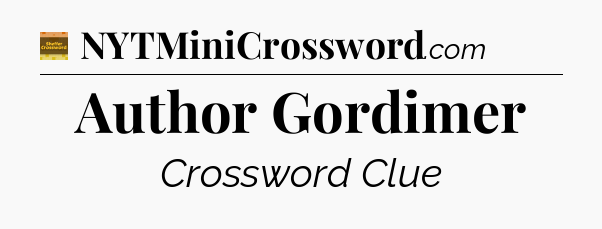 Author Gordimer - Eugene Sheffer Crossword