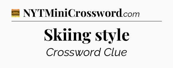 Skiing style - Eugene Sheffer Crossword