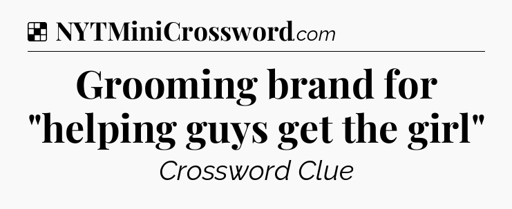 Solution: Grooming brand for 