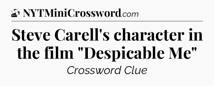 Steve Carell's character in the film 