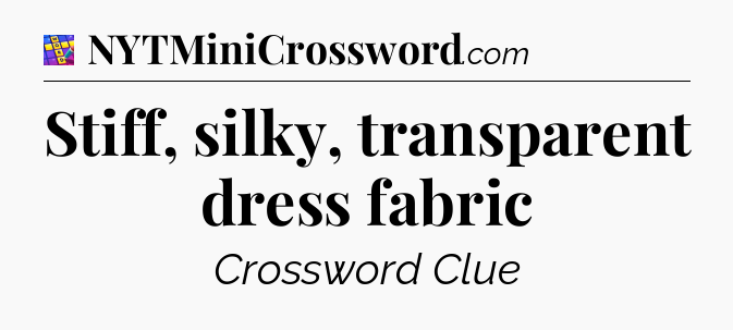 Stiff, silky, transparent dress fabric Codycross