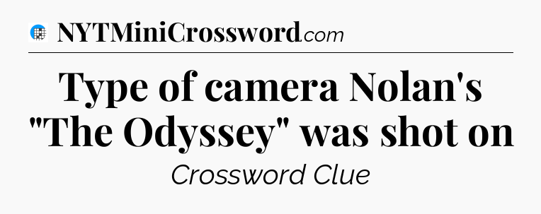 Type of camera Nolan's 