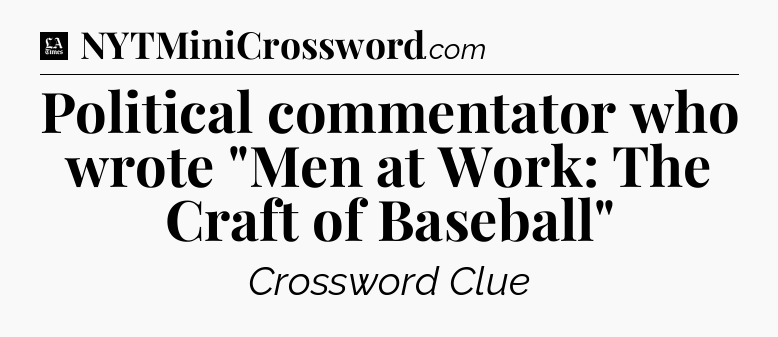 Political commentator who wrote 