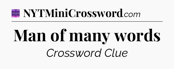 Man of many words - Thomas Joseph Crossword