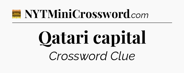 Qatari capital - Eugene Sheffer Crossword