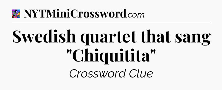 Swedish quartet that sang 