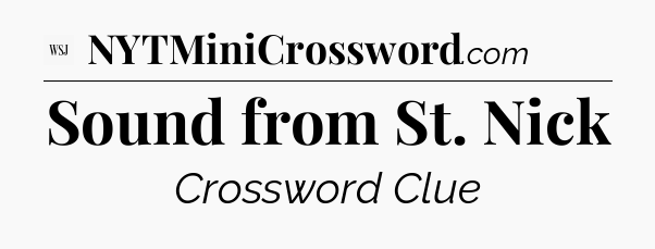 Sound from St. Nick - WSJ Crossword