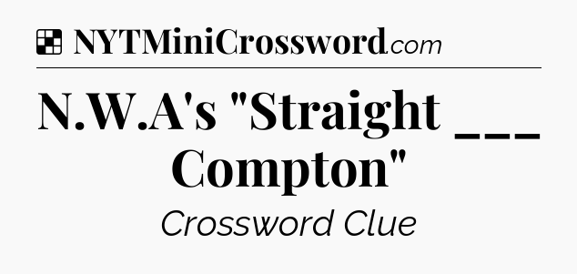 Solution: N.W.A's 