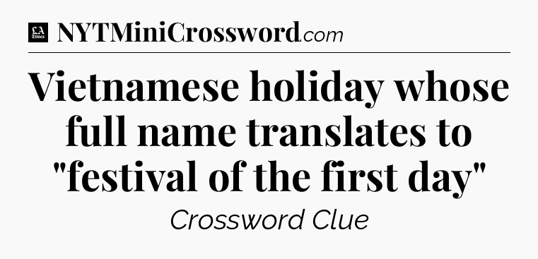 Vietnamese holiday whose full name translates to 