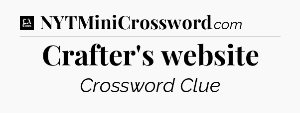 Crafter's website - LA Times Crossword