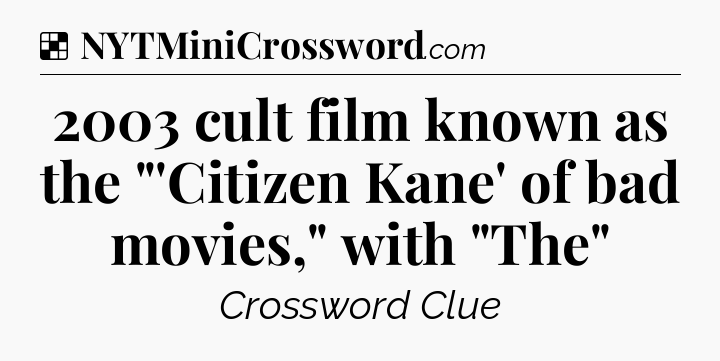 Solution: 2003 cult film known as the 