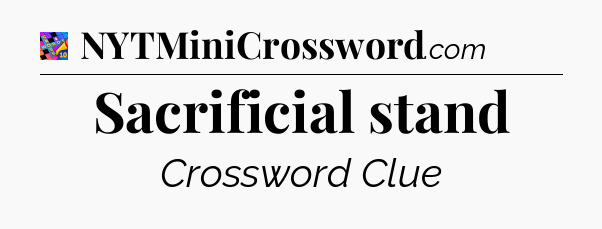 Sacrificial stand Crossword Clue