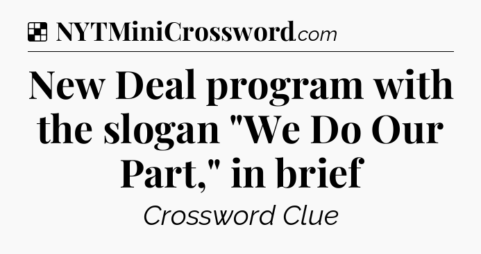 Solution: New Deal program with the slogan 