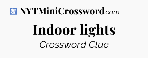 Indoor lights Puzzle Page Crossword Clue