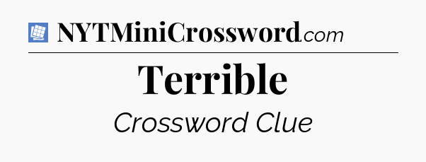 Terrible Puzzle Page Crossword Clue