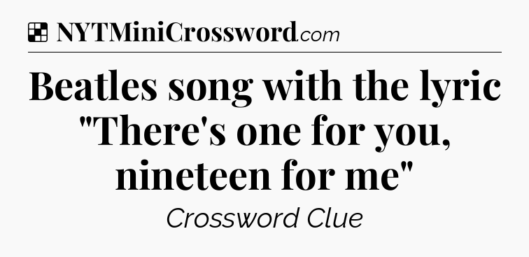 Solution: Beatles song with the lyric 