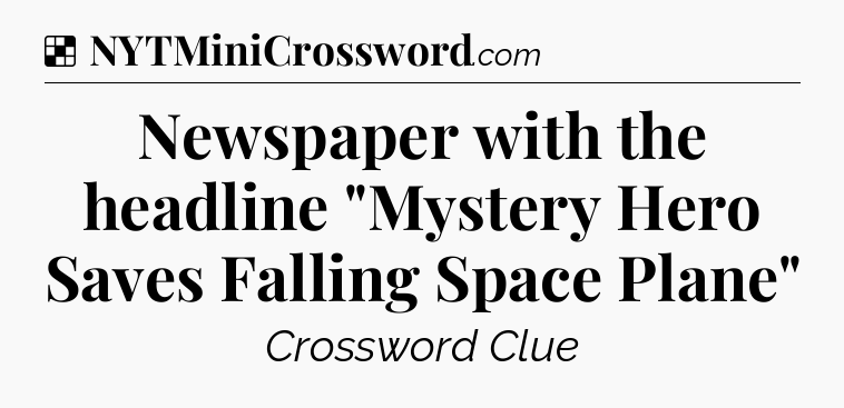 Solution: Newspaper with the headline 