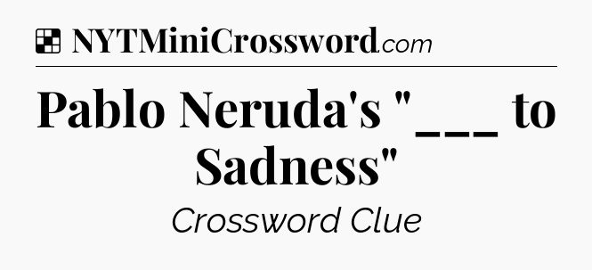 Solution: Pablo Neruda's 