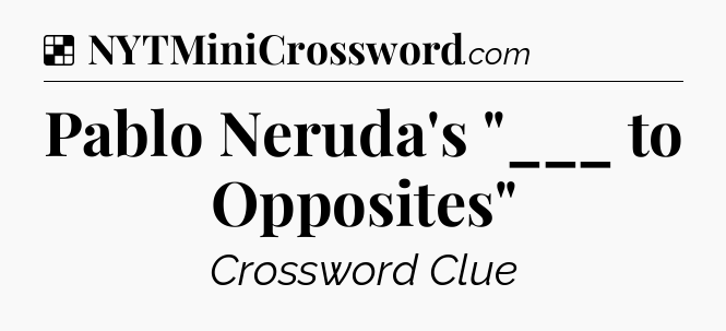 Solution: Pablo Neruda's 