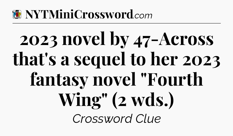 2023 novel by 47-Across that's a sequel to her 2023 fantasy novel 