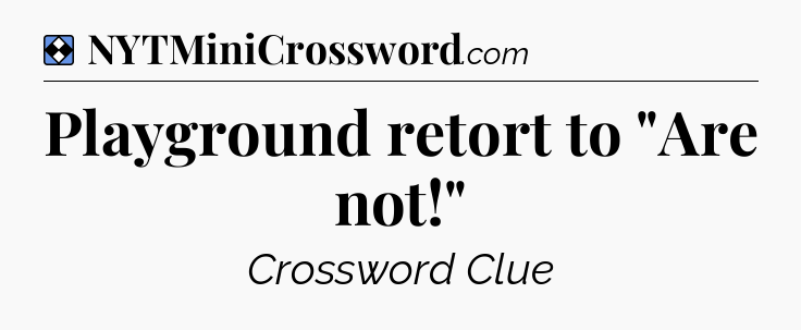 Solution: Playground retort to 