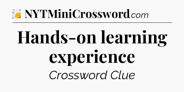 Hands-on learning experience - 7 Little Words