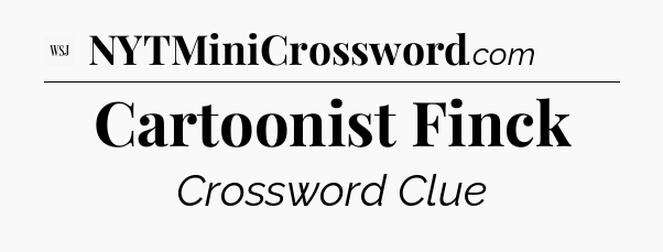 Cartoonist Finck - WSJ Crossword