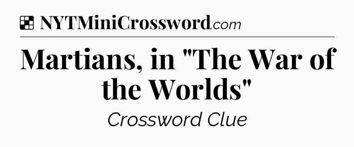 Solution: Martians, in 