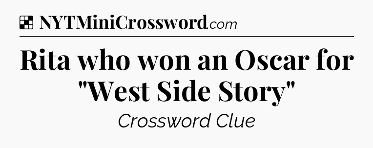 Solution: Rita who won an Oscar for 