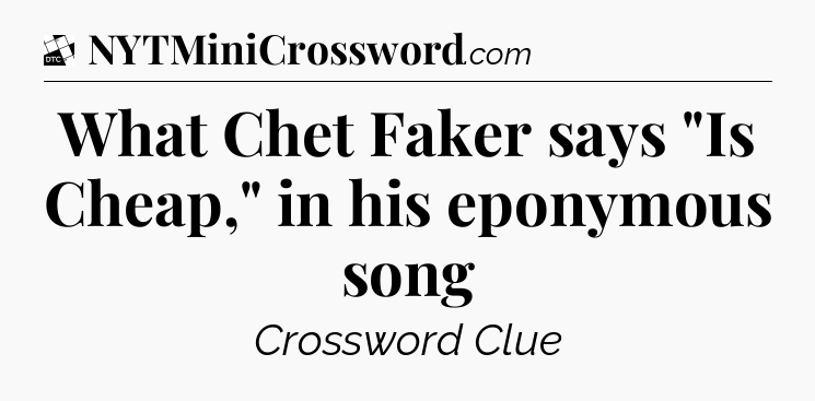 What Chet Faker says 