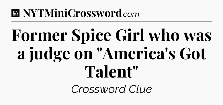 Former Spice Girl who was a judge on 