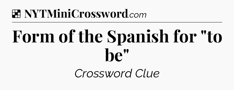 Solution: Form of the Spanish for 