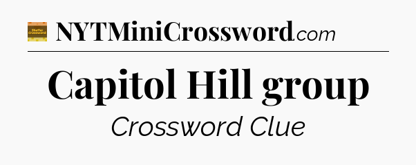 Capitol Hill group - Eugene Sheffer Crossword